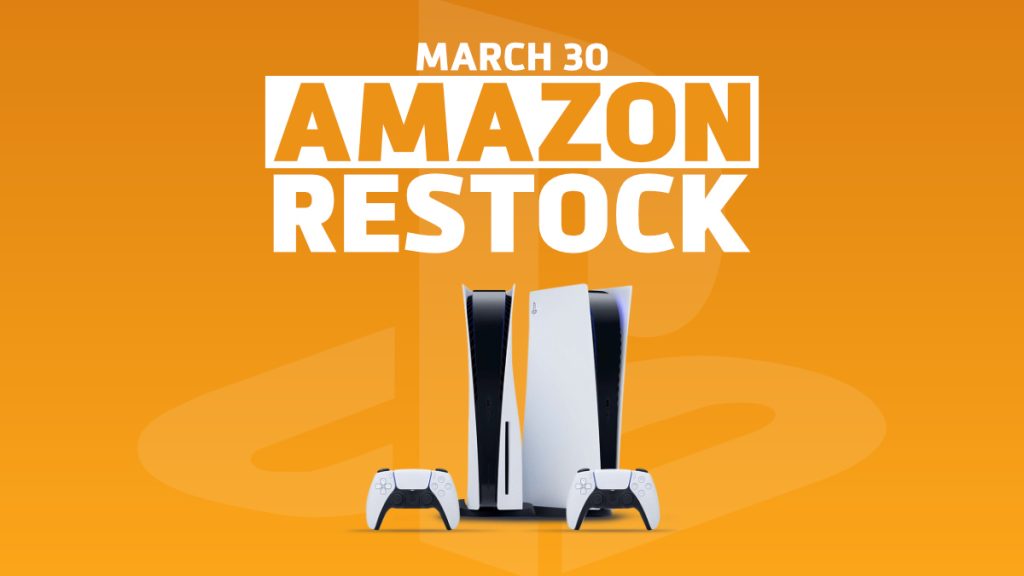 March 30 Amazon PS5 Restock