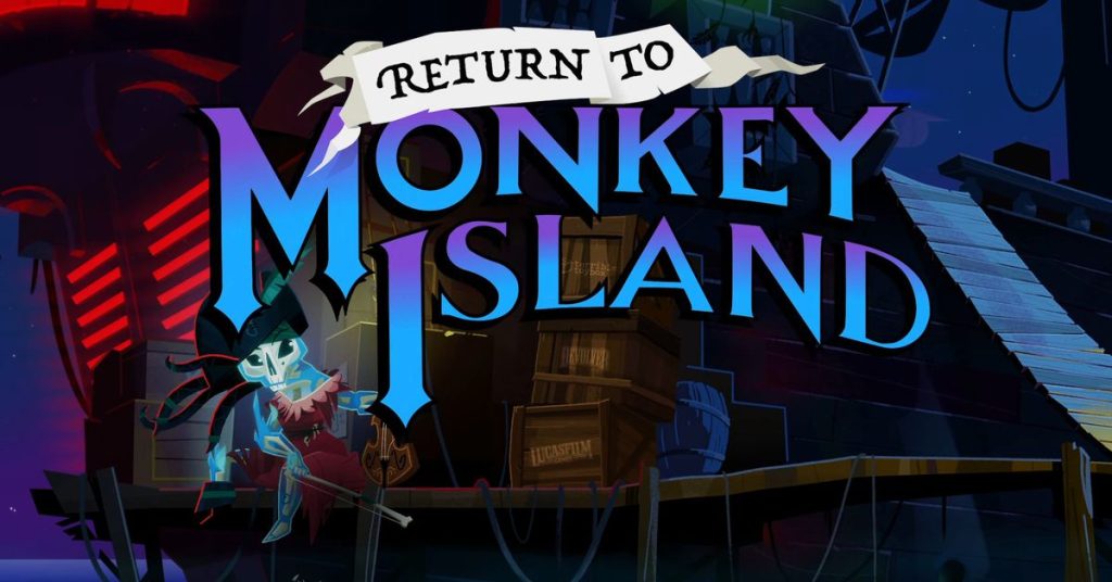 El nuevo Return to Monkey Island se estrenará en 2022